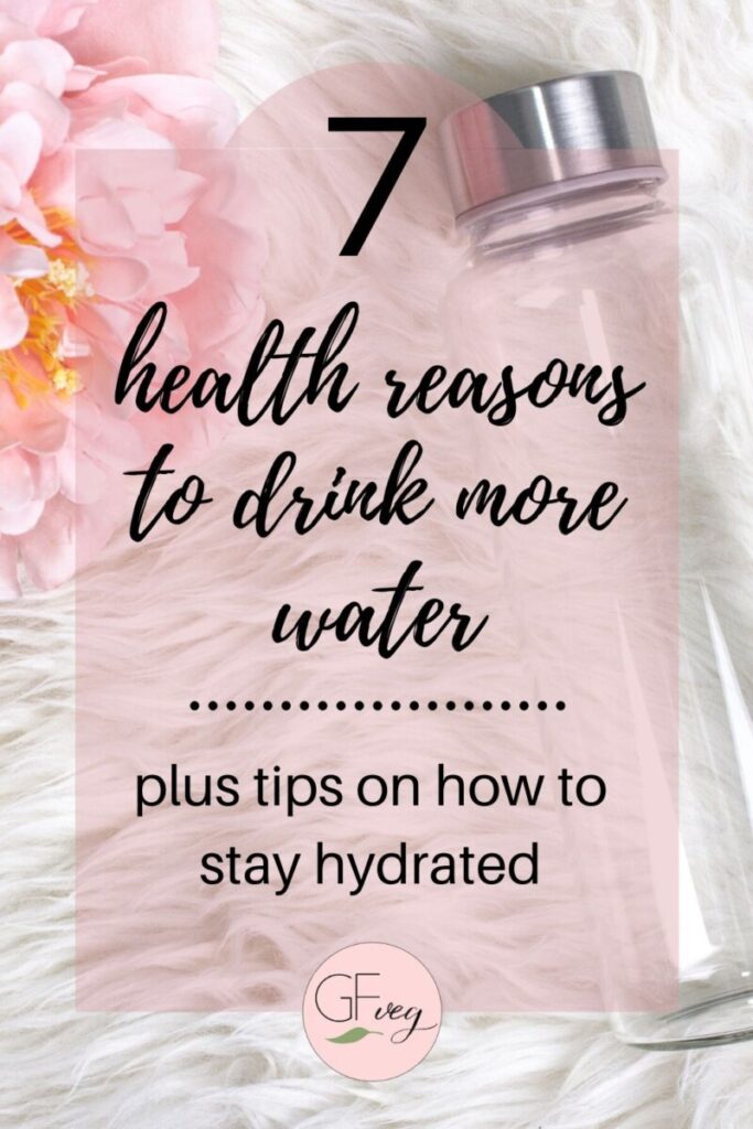 image of water bottle with text overlay reading "7 health reasons to drink more water"